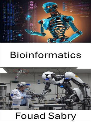 cover image of Bioinformatics